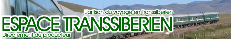 Espace Transsiberien, l'artisan du voyage sur mesure en Transsiberien
